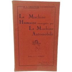 La Machine Humaine enseignée par La Machine Automobile