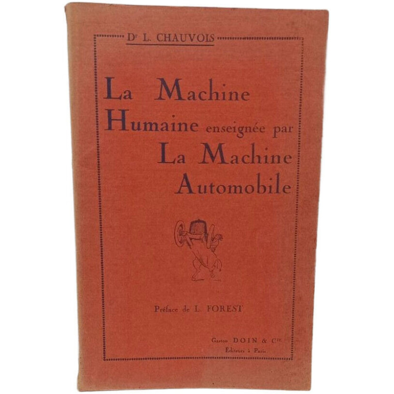 La Machine Humaine enseignée par La Machine Automobile