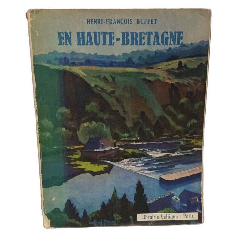En Haute-Bretagne - Coutumes et traditions d'Ille-et-Vilaine des...