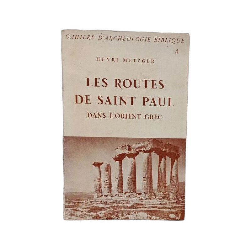 Les routes de Saint Paul dans l'Orient grec Numero 4