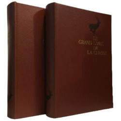 Le grand livre de la chasse - tome un et deux (avec coffret cartonné)