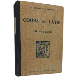 Cours de latin gallus discens ii recueil de 600 exercices versions...