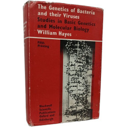 The Genetics of Bacteria and their Viruses: Studies in Basic...