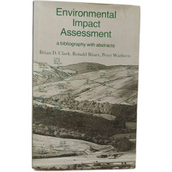 Environmental Impact Assessment: A Bibliography with Abstracts