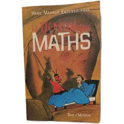 Le démon des maths: Le livre de chevet de tous ceux qui ont peur...