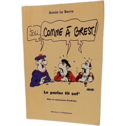 Joli Comme a Brest/ mots et expressions brestoises