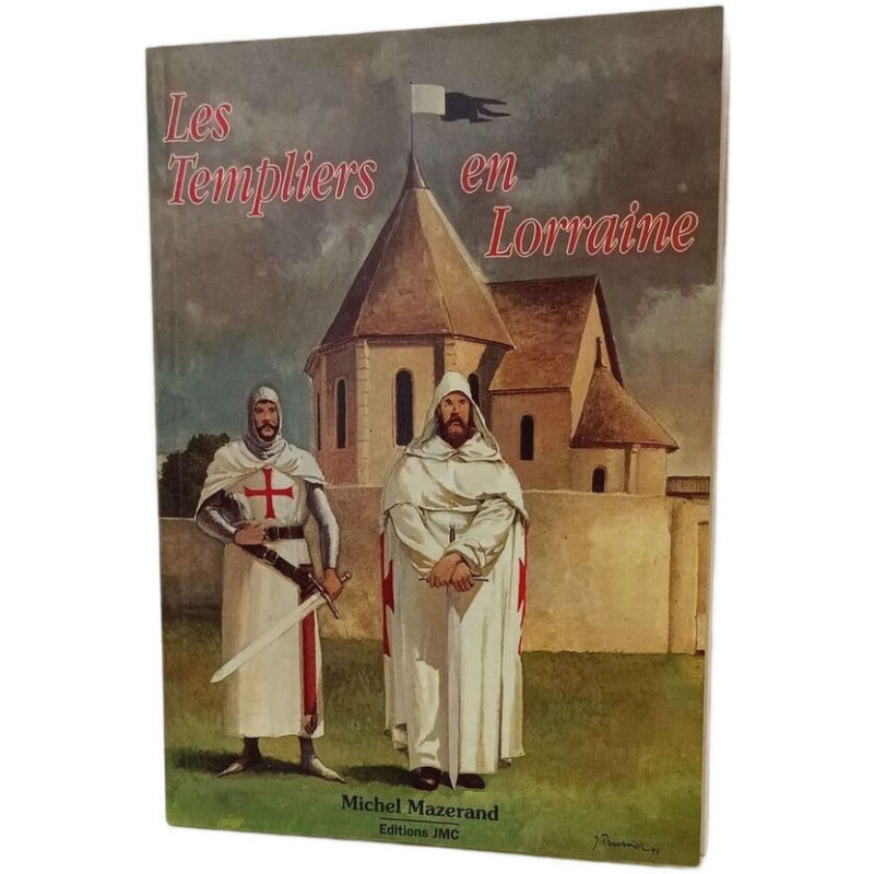 Les Templiers en Lorraine