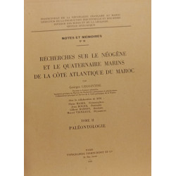 Recherches sur le Néogène et le Quaternaire Marins de la Côte...