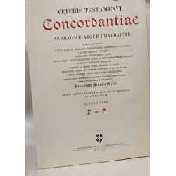 Concordantiae veteris testamenti hebraicae atque chaldaicae -...