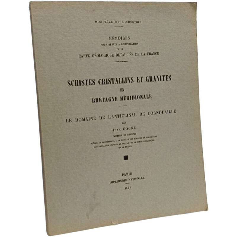 Schistes cristallins et granites en Bretagne méridionale. Le...
