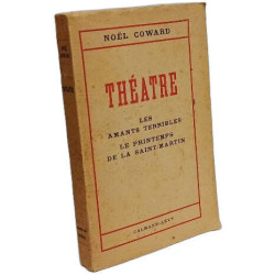 Théâtre Les amants terribles Le printemps de la Saint-Martin