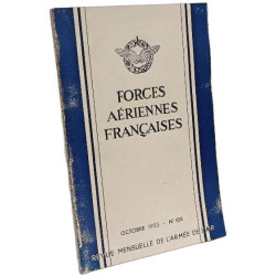 Forces aériennes françaises - Octobre 1955 n°108 revue mensuelle...