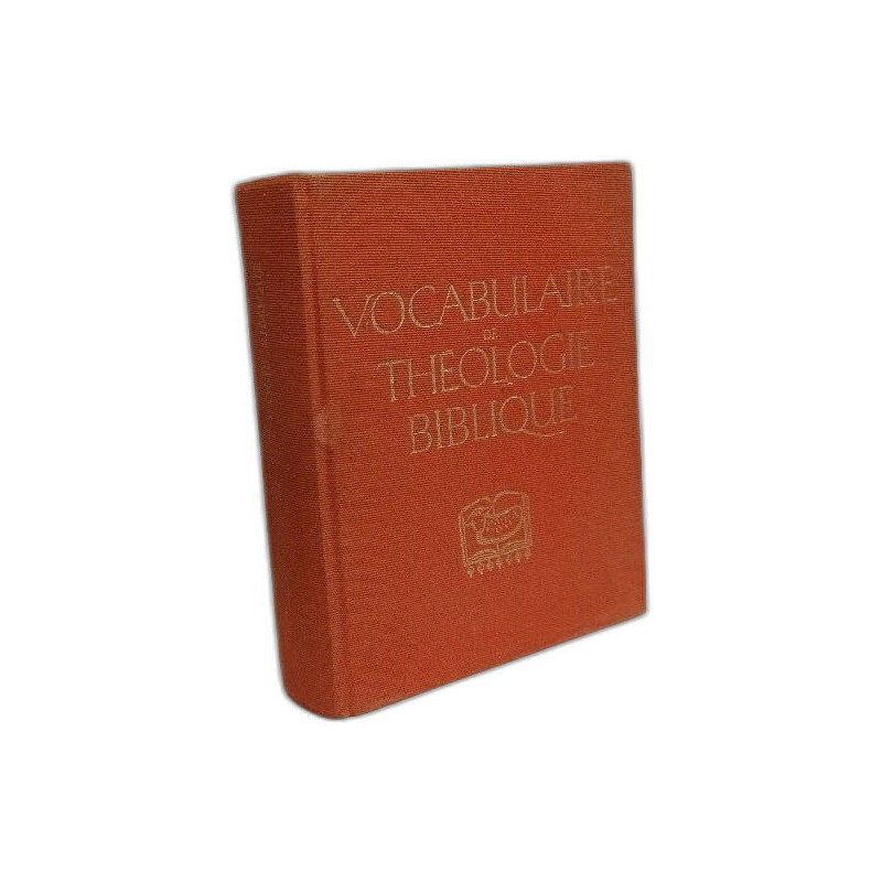 Vocabulaire de théologie biblique