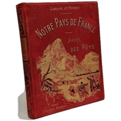 Notre pays de France autour des puys - excursions de vacances dans...