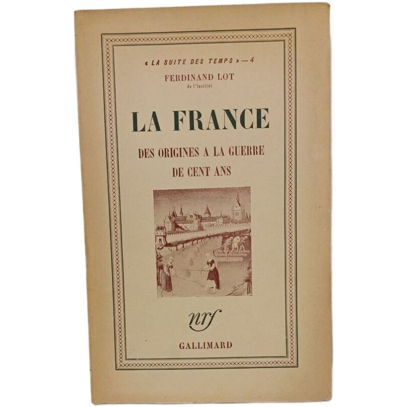 La France des origines à la guerre de cent ans