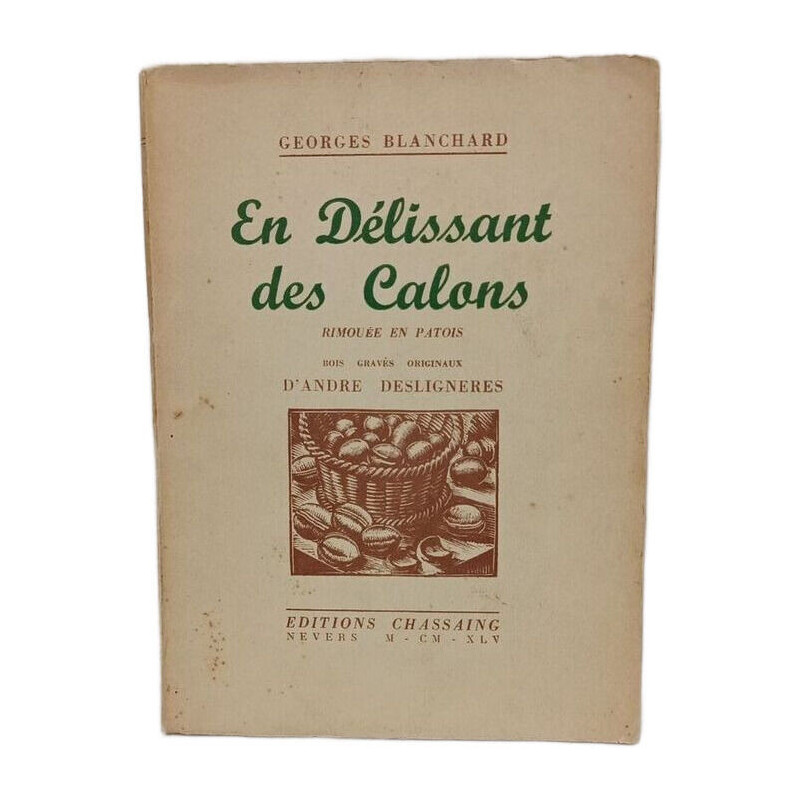 En délissant des calons