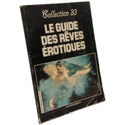 Le guide des rêves érotiques