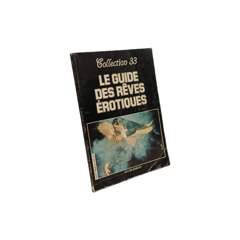 Le guide des rêves érotiques