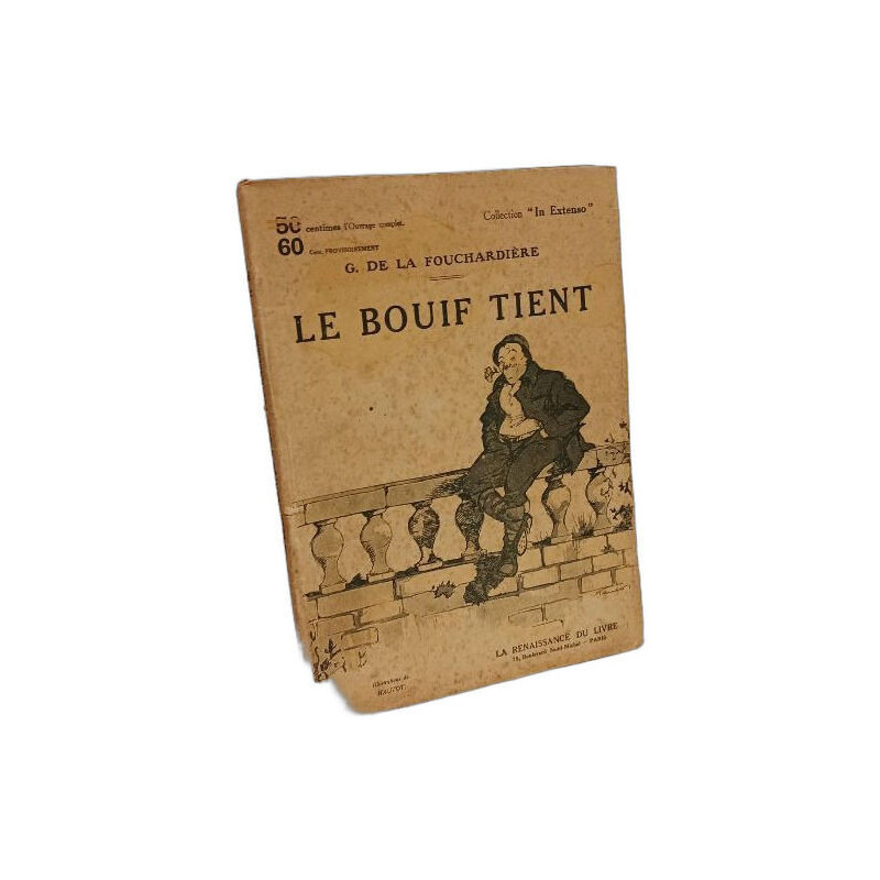 Le bouif tient - Collection "In extenso"