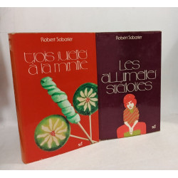Les noiselles sauvages + Les allumettes suédoises + Trois sucettes...