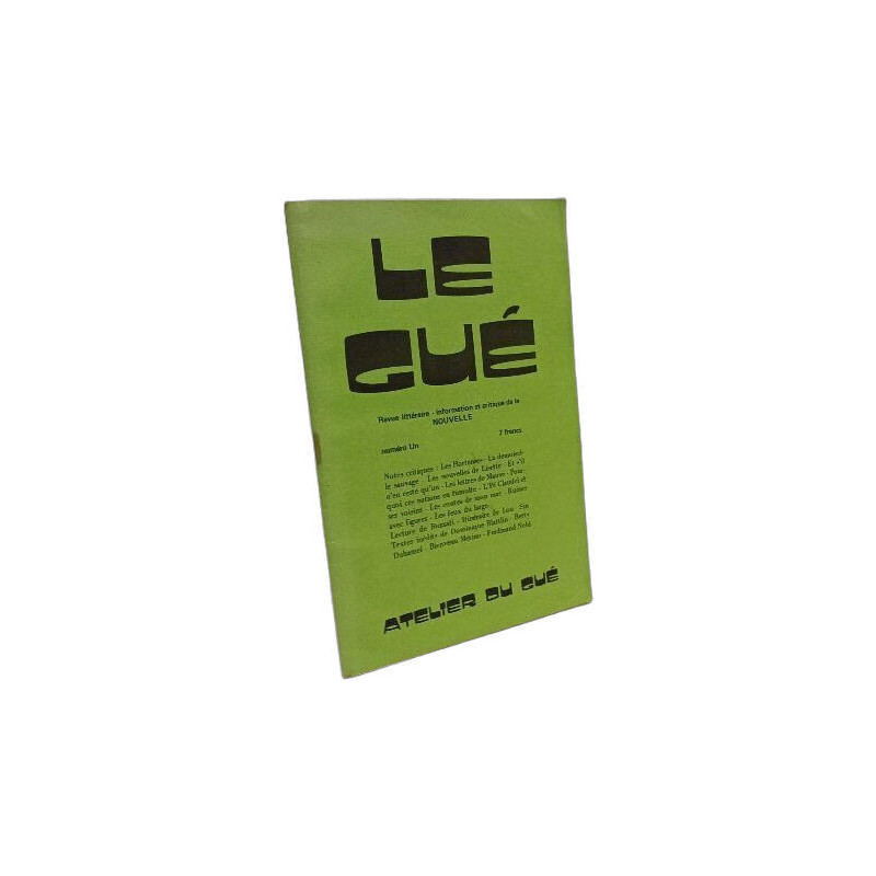 Le Gué - revue littéraire - N°1 --- 1976