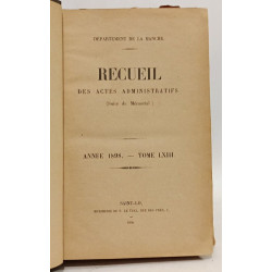 Receuil des actes administratifs - 1898 - TOME LXIII - Département...