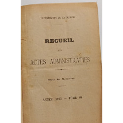 Receuil des actes administratifs - 1915 - TOME 80 - Département de...