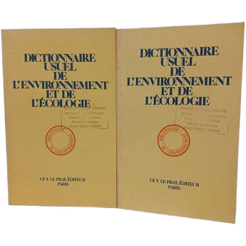 Dictionnaire usuel de l'environnement et de l'écologie Tome 1 + Tome 2