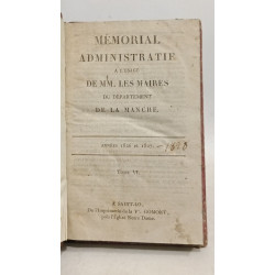 Mémorial administratif à l'usage de Mm. les Maires du département...