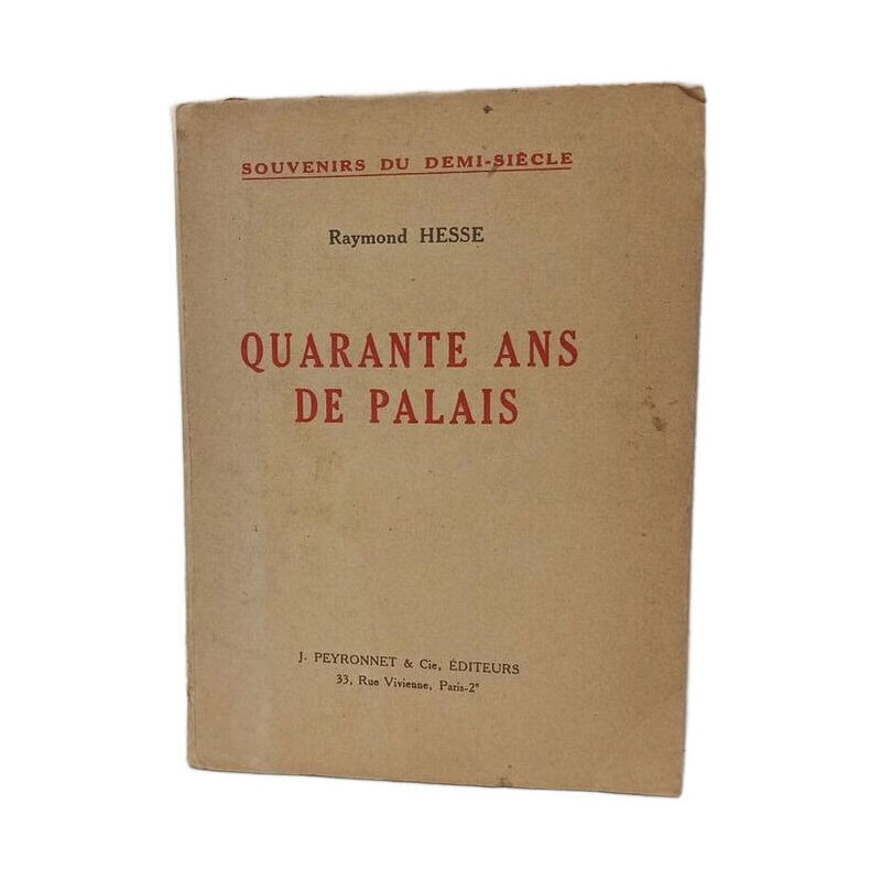 Quarante ans de palais
