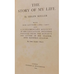 The Story of My Life with her letters (1887-1901) and a...