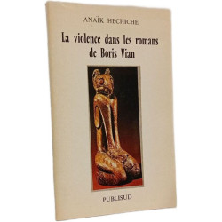 La violence dans les romans de Boris Vian