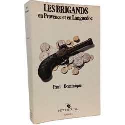 Les Brigands en Provence et en Languedoc