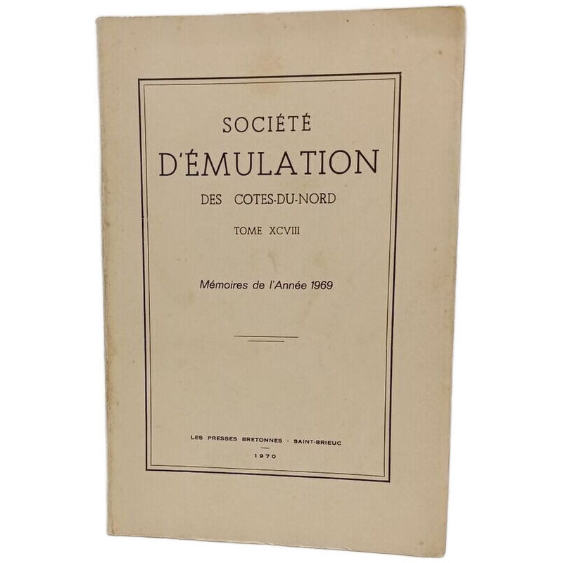 Société d'émulation des Côtes-du-Nord Tome 98 Memories de l'annee 1969
