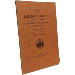 Patrologia Orientalis Tome VII - Fascicule 2. Histoire Nestorienne...