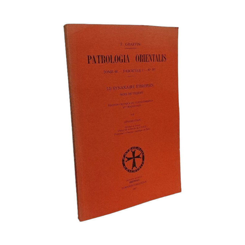 Le synaxaire éthiopien mois de Teqemt - TOME 44 fascicule 1 n°197...