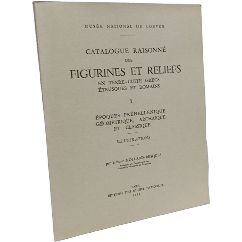TOME 1 ILLUSTRATIONS - Epoques préhellénique géométrique archaïque...