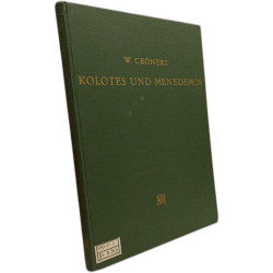 Kolotes und Menédemos - Studien zur palaeographie und payruskunde