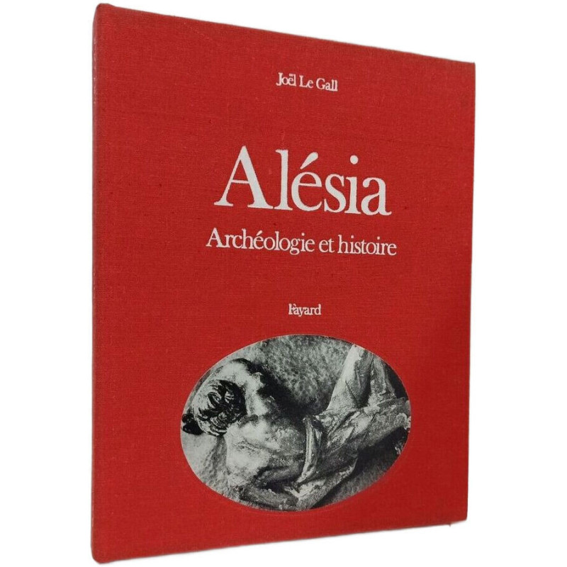 Alésia - archéologie et histoire