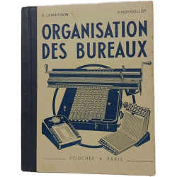 Organisation des bureaux et Notions sur l'organisation des enterprises