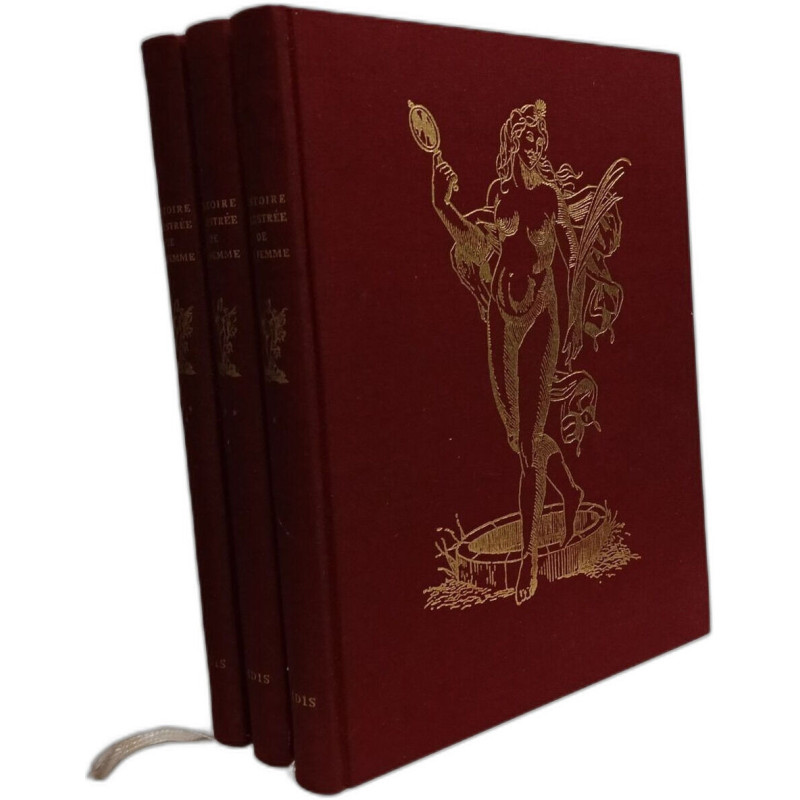 Histoire illustrée de la femme - TOME I II et III - La femme dans...
