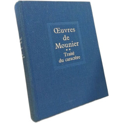 Œuvres de Mounier. Traité du caractère Tome 2