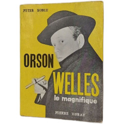 Orson Welles le magnifique