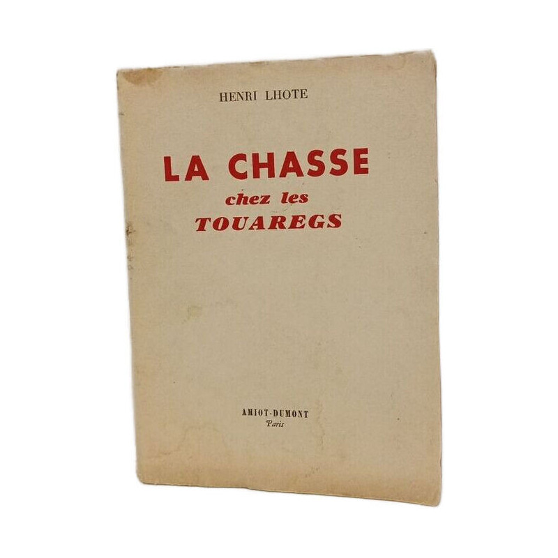 La Chasse chez les Touaregs
