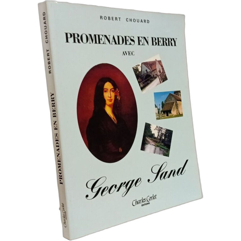 Promenades en Berry avec George Sand
