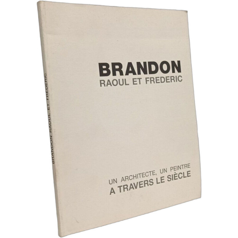Brandon Raoul et Frédéric - un architecte un peintre à travers le...