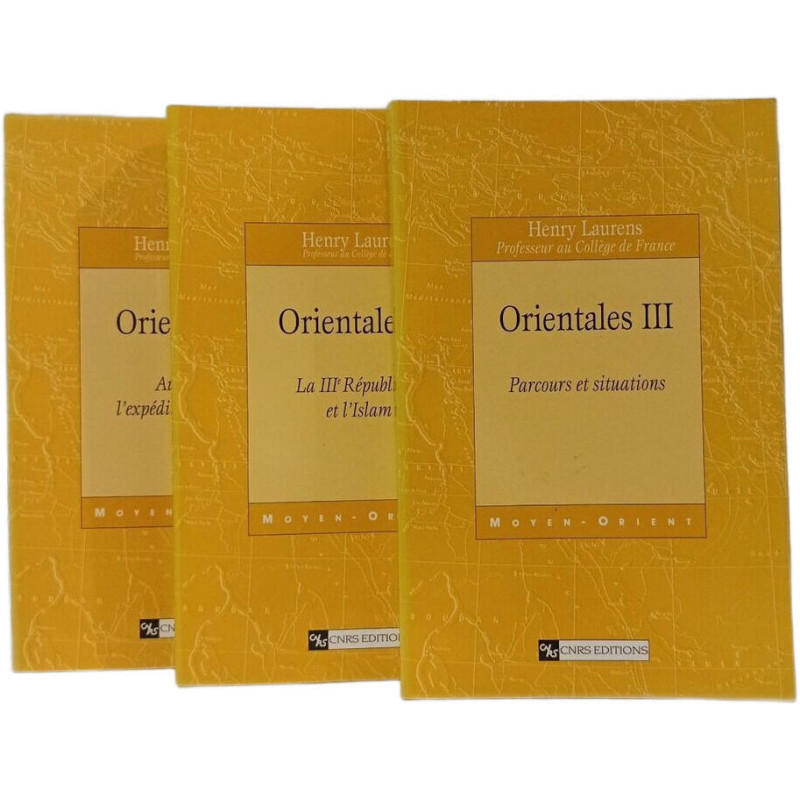 Orientales (3 Volumes) Vol 1 Autour De L'expédition D'egypte + Vol...
