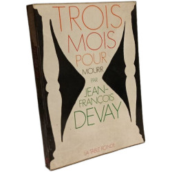 Trois mois pour mourir