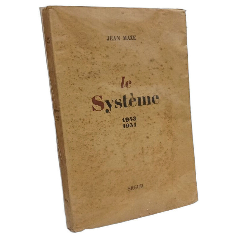 Le Système 1943-1951