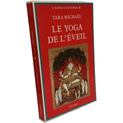 Le yoga de l'éveil dans la tradition hindoue